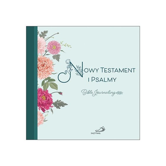Nowy Testament i Psalmy. Biblia Jurnaling