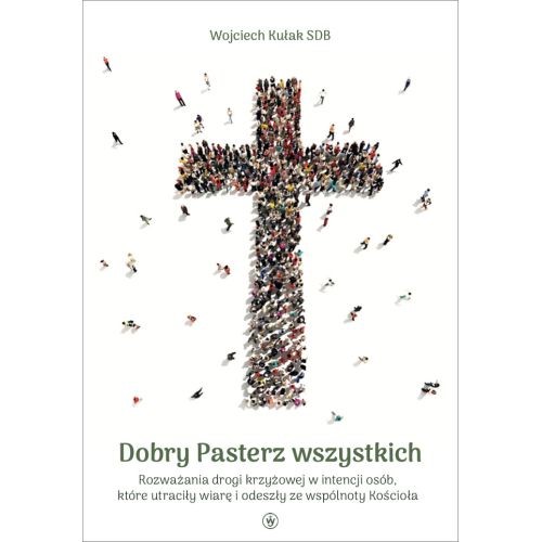 Dobry Pasterz wszystkich