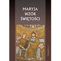 Maryja wzór świętości