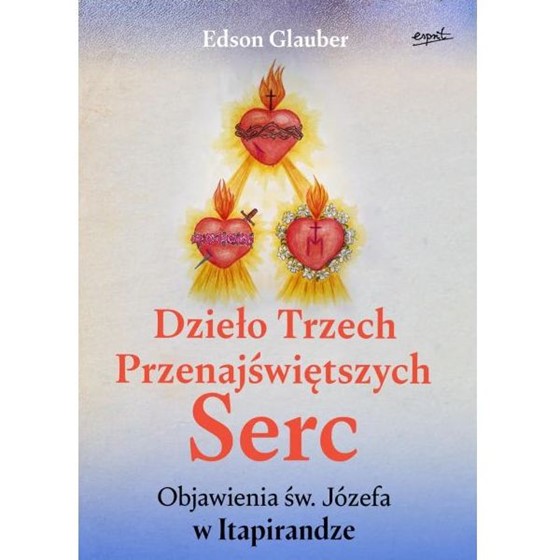 Dzieło Trzech Przenajświętszych Serc