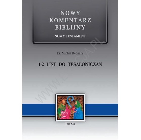 NKB. 1-2 List do Tesaloniczan. NT XIII
