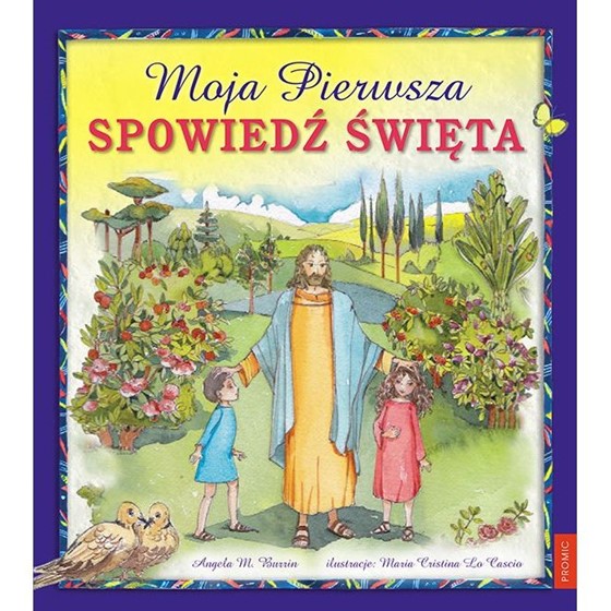 Moja Pierwsza Spowiedź Święta