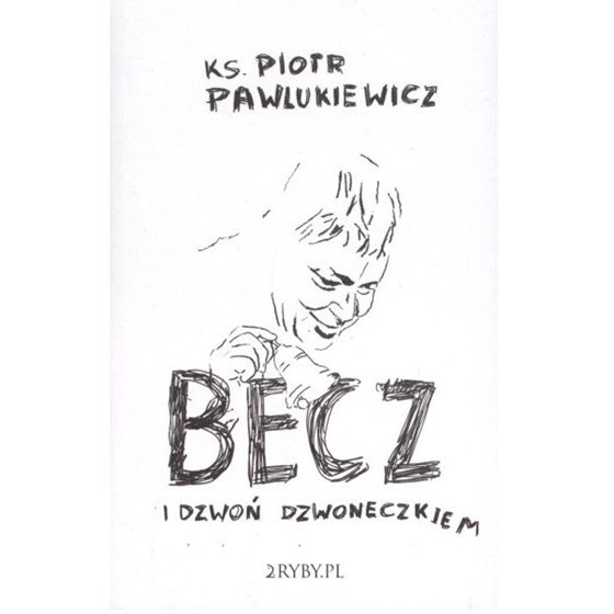 Becz i dzwoń dzwoneczkiem