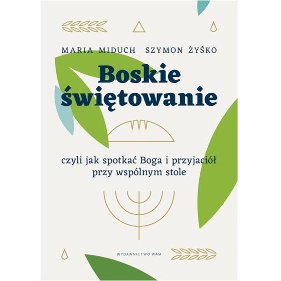 Boskie świętowanie