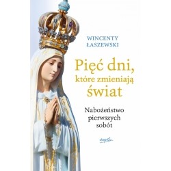 Pięć dni, które zmieniają świat