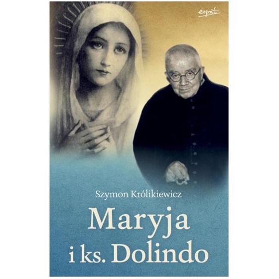 Maryja i ks. Dolindo