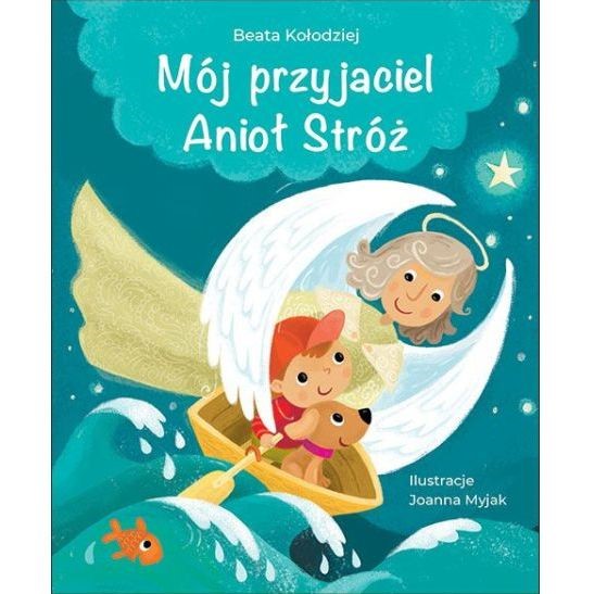 Mój przyjaciel Anioł Stróż