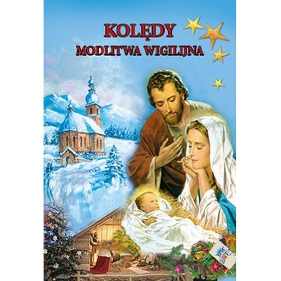 Kolędy. Modlitwa wigilijna