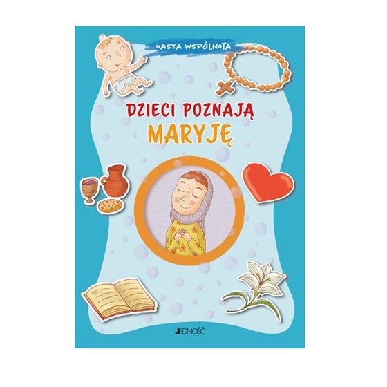 Dzieci poznają Maryję