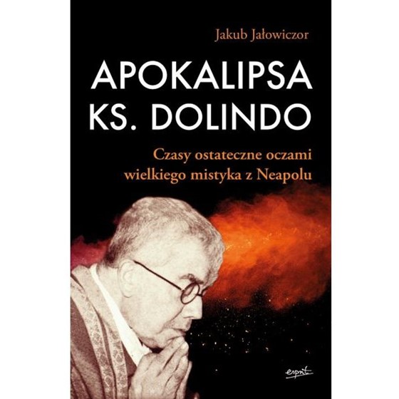 Apokalipsa ks. Dolindo