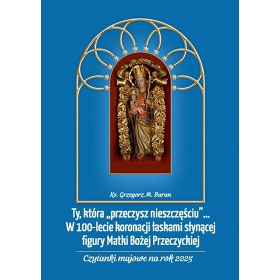 Ty, która przeczysz nieszczęściu...