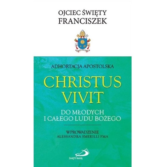 Adhortacja apostolska Christus Vivit