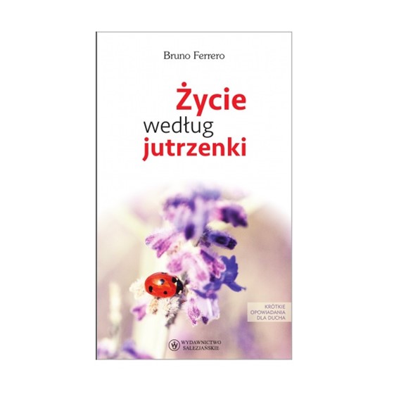 Życie według jutrzenki