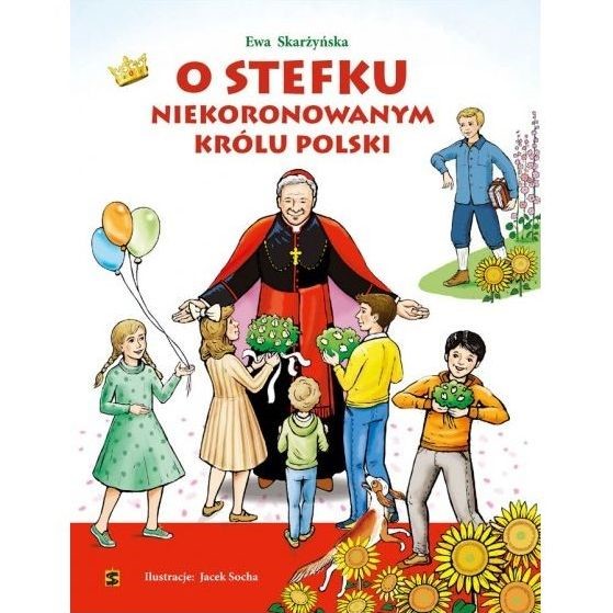 O Stefku niekoronowanym królu Polski