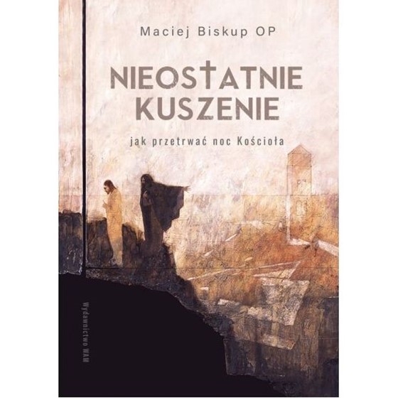 Nieostatnie kuszenie