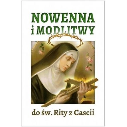 Nowenna i modlitwy do św. Rity z Cascii