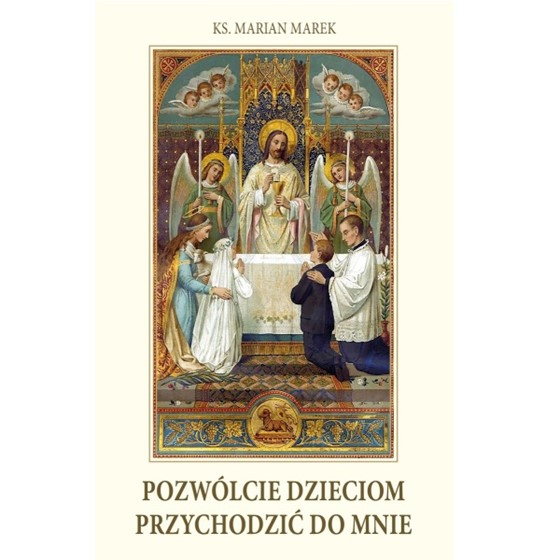 Pozwólcie dzieciom przychodzić do Mnie