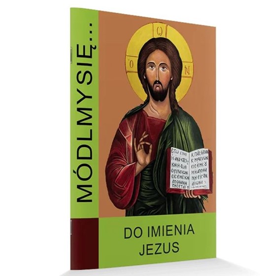 Módlmy się… do Imienia Jezus