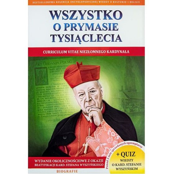 Wszystko o Prymasie Tysiąclecia