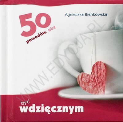 50 powodów, aby być wdzięcznym