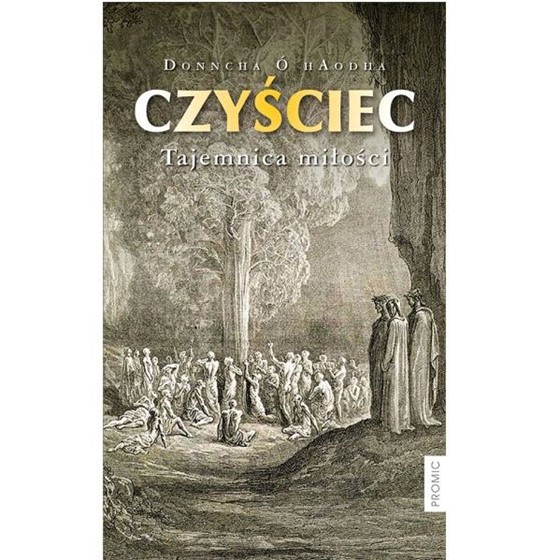 Czyściec. Tajemnica miłości