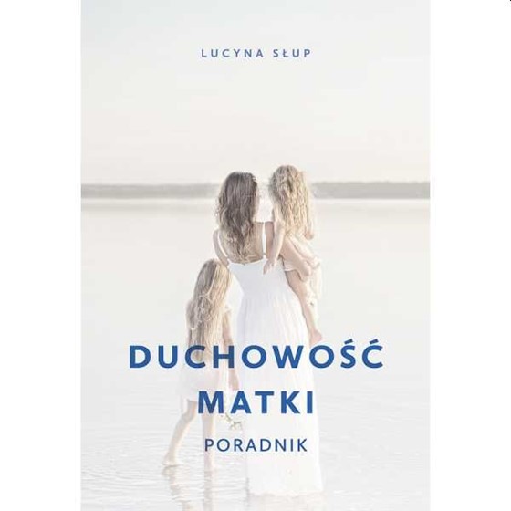 Duchowość matki