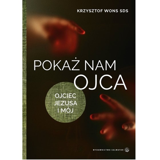 Pokaż nam Ojca