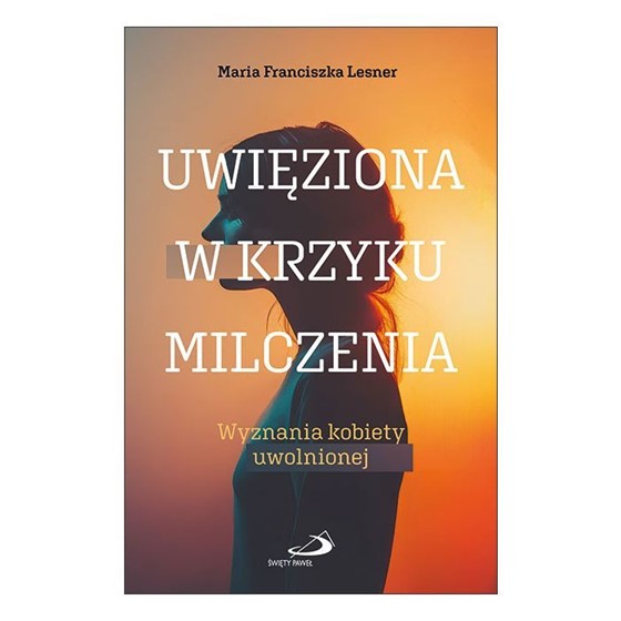 Uwięziona w krzyku milczenia
