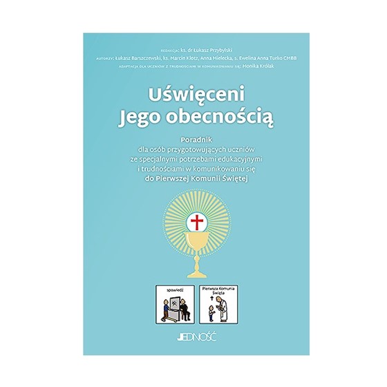Uświęceni Jego obecnością