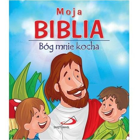 Moja Biblia - Bóg mnie kocha