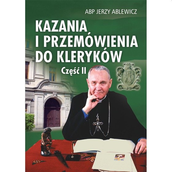 Kazania i przemówienia do kleryków /cz.2