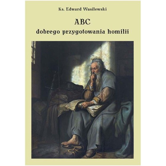 ABC dobrego przygotowania homilii