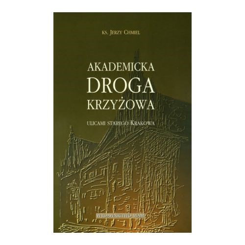 Akademicka droga krzyżowa