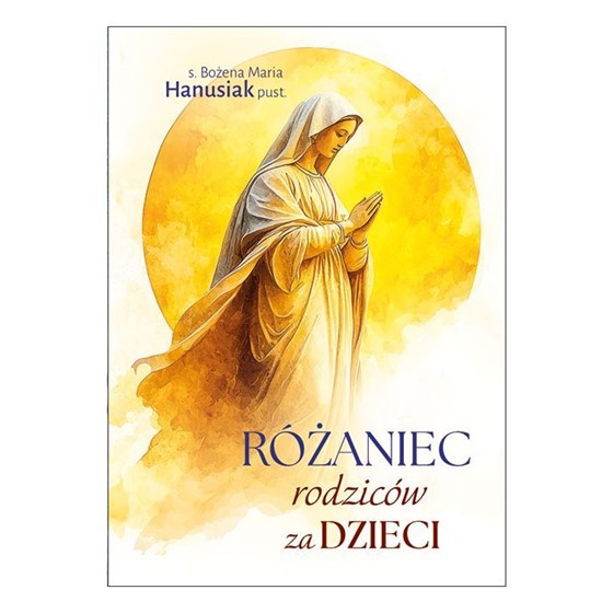 Różaniec rodziców za dzieci