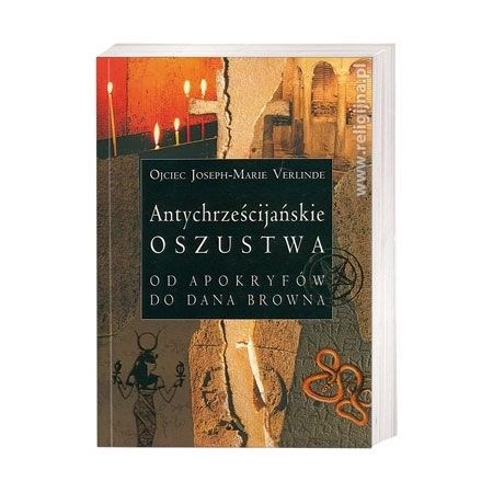 Antychrześcijańskie oszustwa od apokryfów