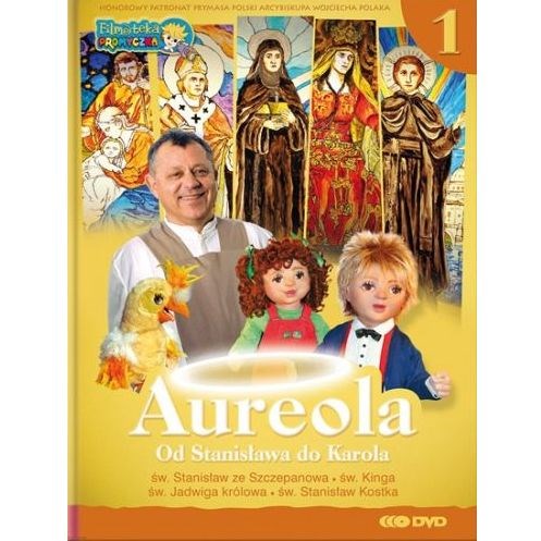 Aureola - od Stanisława do Karola /cz.1