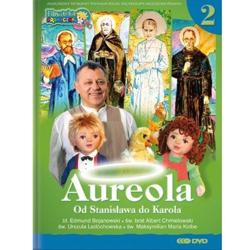 Aureola - od Stanisława do Karola /cz.2