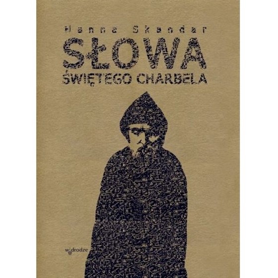 Słowa świętego Charbela