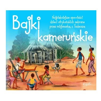 Bajki kameruńskie