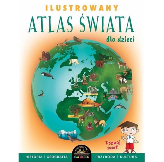 Ilustrowany atlas świata dla dzieci