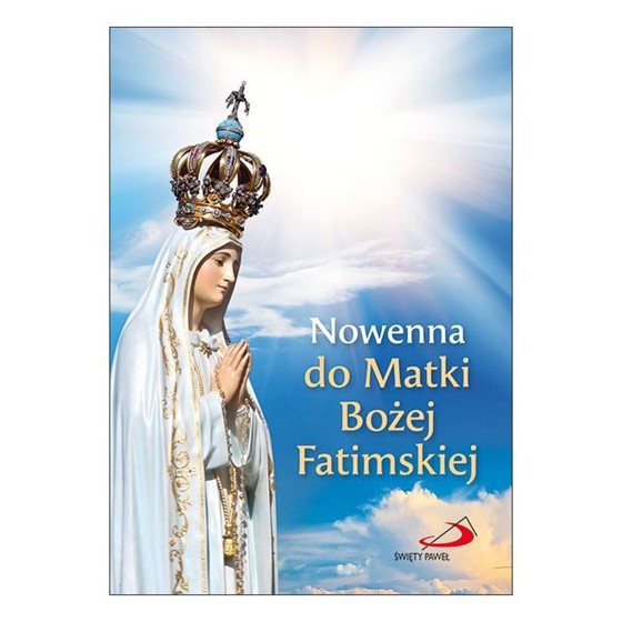 Nowenna do Matki Bożej Fatimskiej