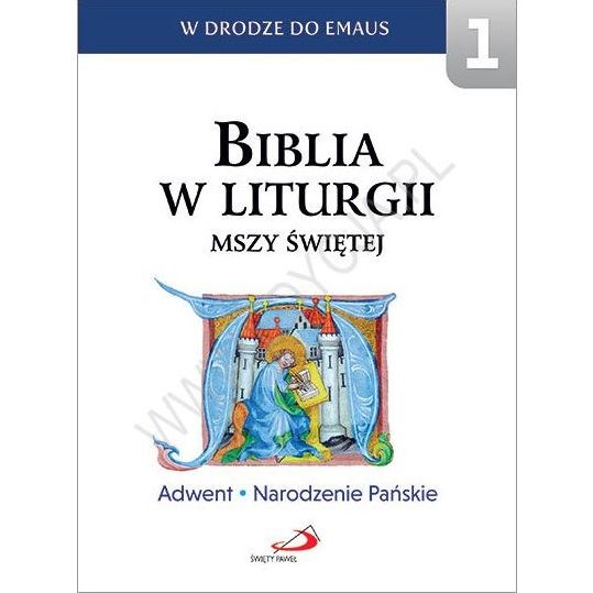 Biblia w liturgii Mszy Świętej /Adwent i Nar.