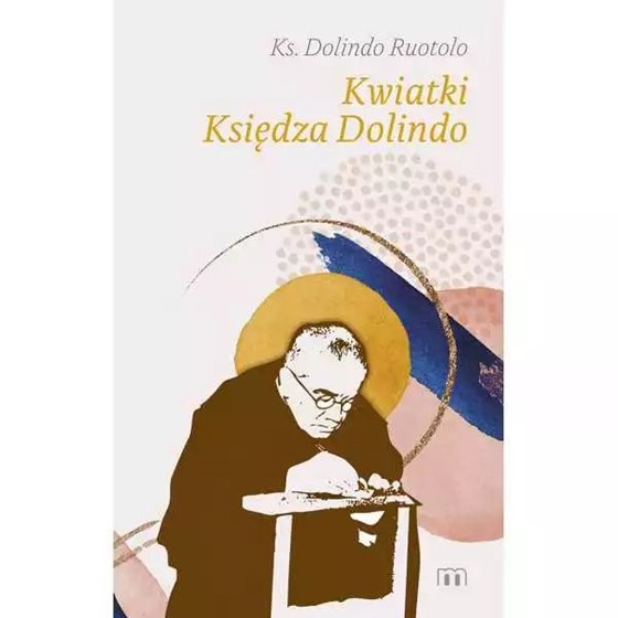 Kwiatki Księdza Dolindo