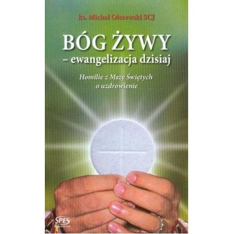 Bóg żywy - ewangelizacja dzisiaj