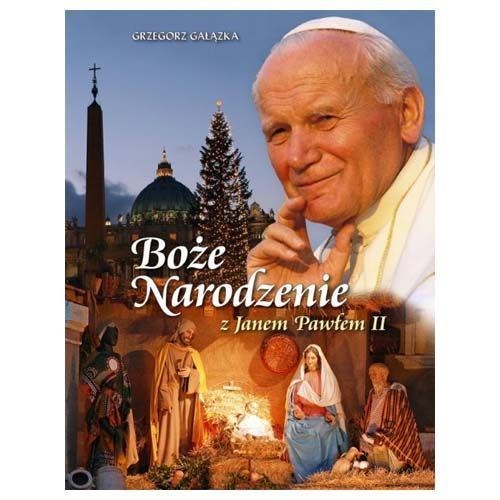 Boże Narodzenie z Janem Pawłem II