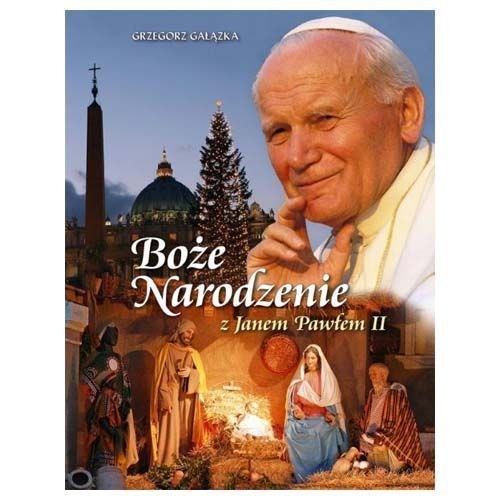 Boże Narodzenie z Janem Pawłem II