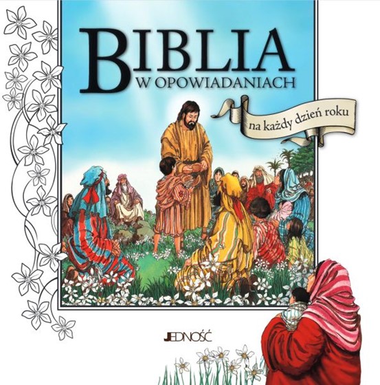 Biblia w opowiadaniach na każdy dzień roku