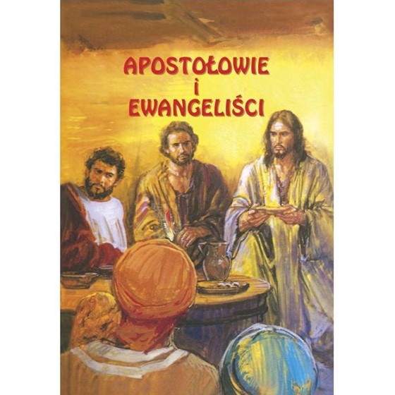 Apostołowie i Ewangeliści