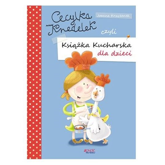 Cecylka Knedelek,czyli książka kucharska dla dzieci
