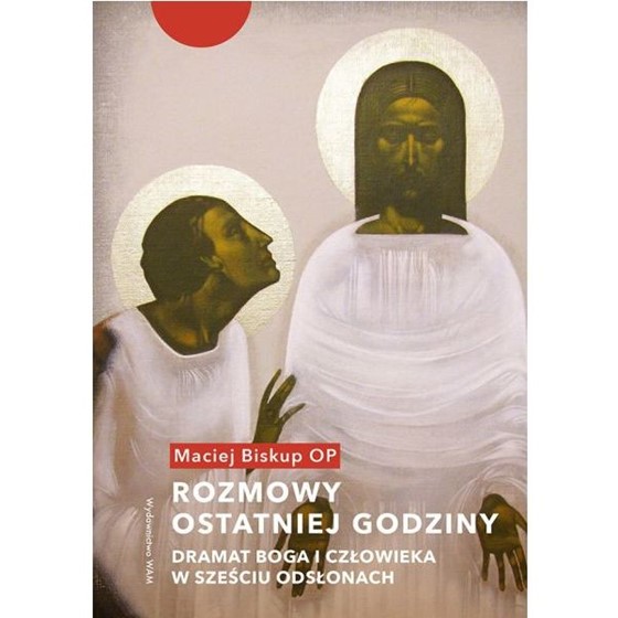 Rozmowy ostatniej godziny